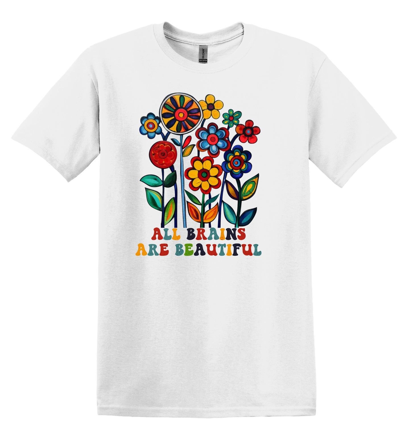 Neurodiversity Shirt, All Brains are Beautiful Shirt, Floral Neurodiversity Shirt, FlowerShirt, Floral Shirt, Mental Heath Shirt