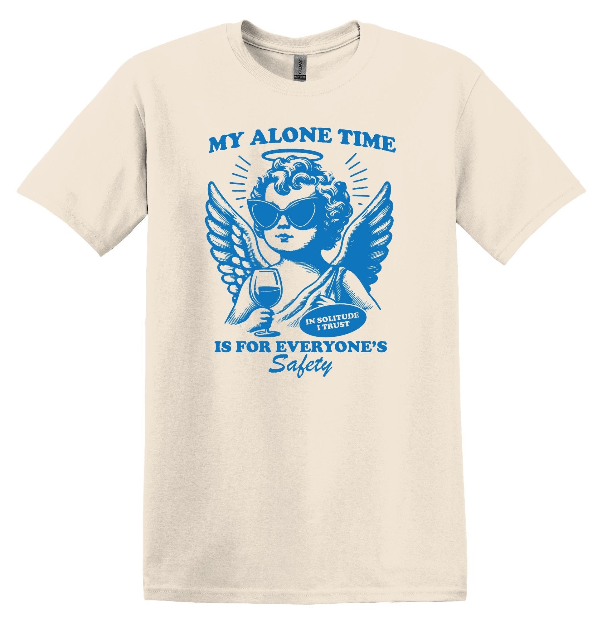 My Alone Time is for Everyone's Saftey Shirt Minimalist Gag Shirt Meme Shirt Funny Unisex Shirt Cool Friends Gift