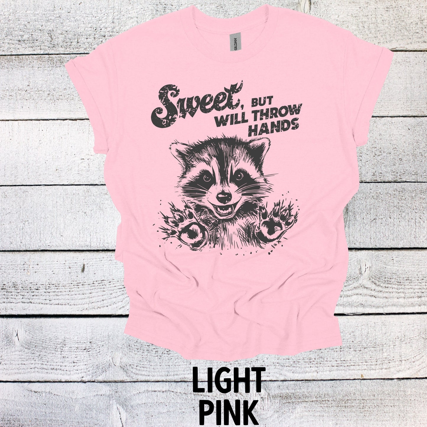 Adorable Sweet But Will Throw Hands Raccoon Grey Shirt - Funny Animal Tee