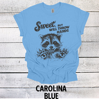 Adorable Sweet But Will Throw Hands Raccoon Grey Shirt - Funny Animal Tee