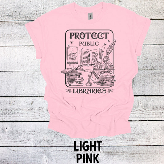 Protect Public Libraries Shirt - Library Lovers Unite - Bookworm Gift