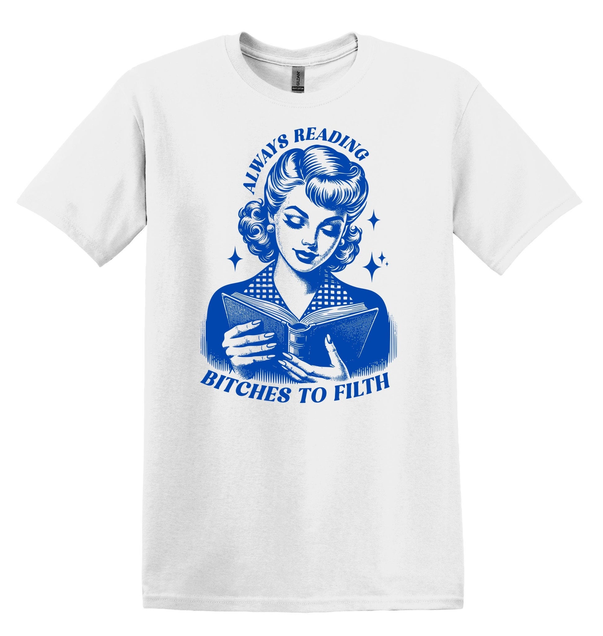 Always Reading Bitches to Filth Shirt Book shirt Book Lover TShirt Book Club Shirt Book Gift book Lover Gifts Reading Shirt