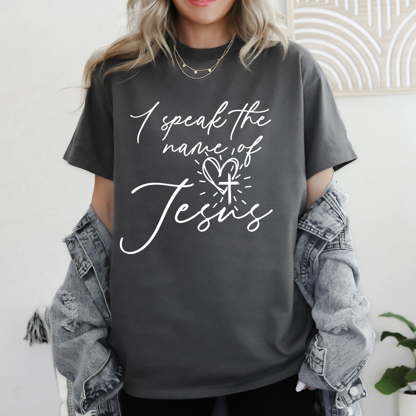 Faith-Inspired I Speak the Name of Jesus Shirt - Christian Apparel