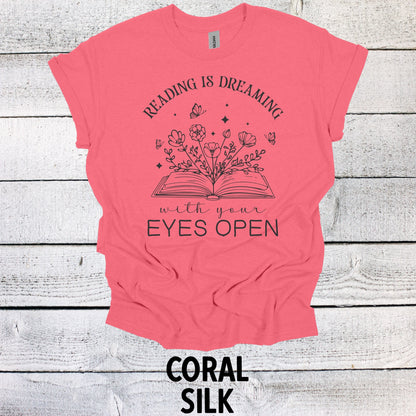 Reading is dreaming with your eyes open floral book shirt