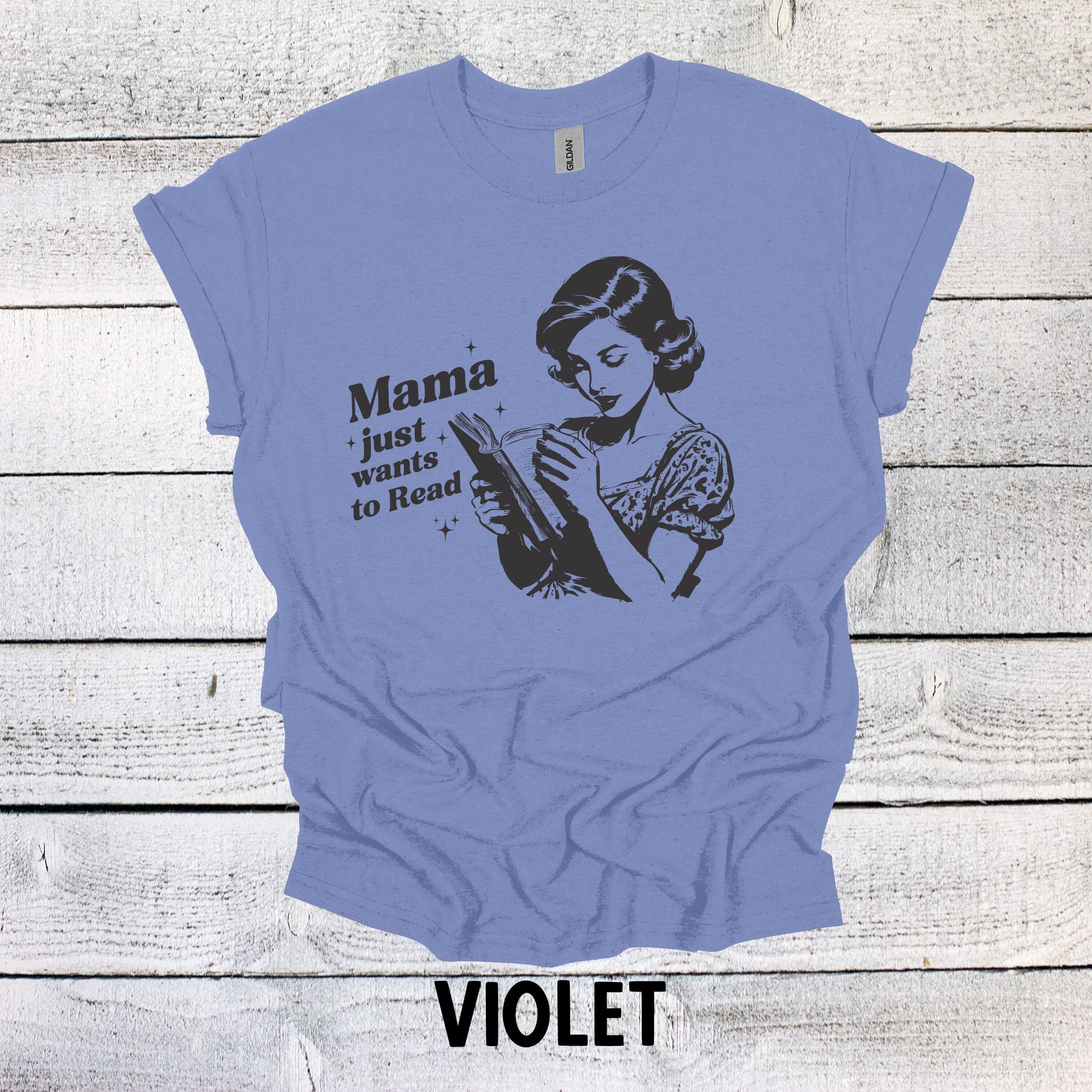 Mama Just Wants to Read Book Shirt