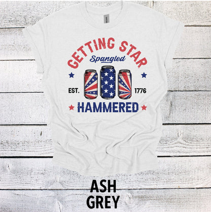 Getting Star Spangled Hammered 1776 Shirt - Red White and Blue USA Independence Day Tee