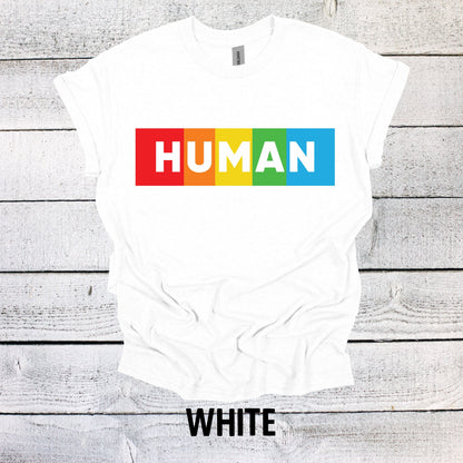 Human Rainbow Pride Shirt - LGBTQ Tee for All Genders - Pride Month Apparel