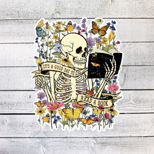 It's a Good Day to Read a Book Skeleton Garden Sticker
