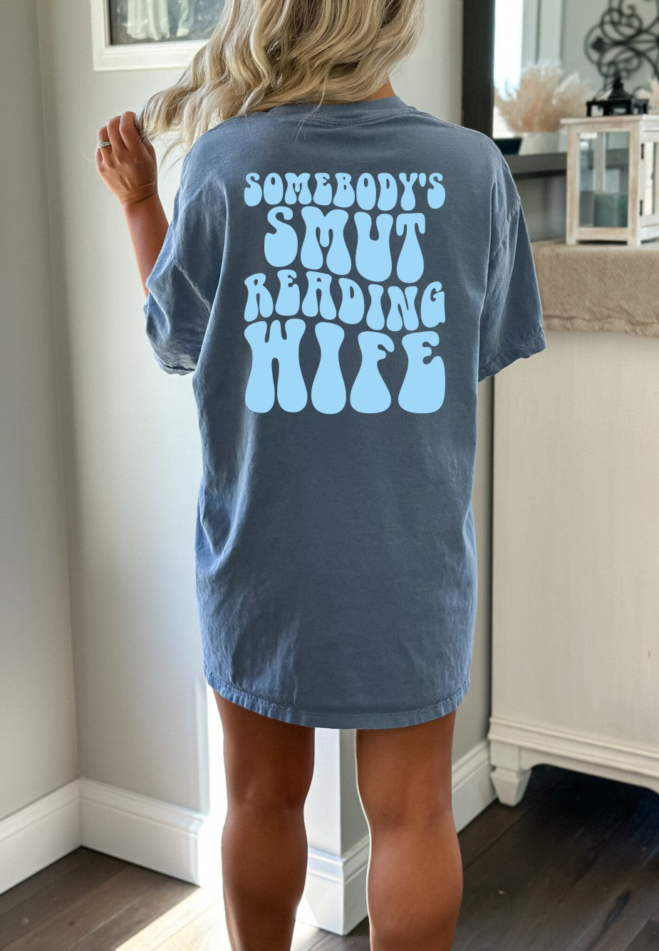 Somebody's Smut Reading Wife Shirt