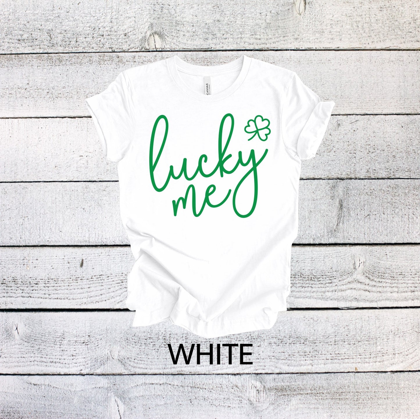 Lucky Me White St. Patrick's Day T-shirt