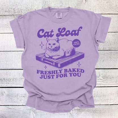 Cat Loaf Freshly Baked Just for You Shirt