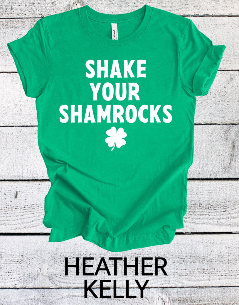 Shake your Shamrocks St. Patrick's Day T-shirt