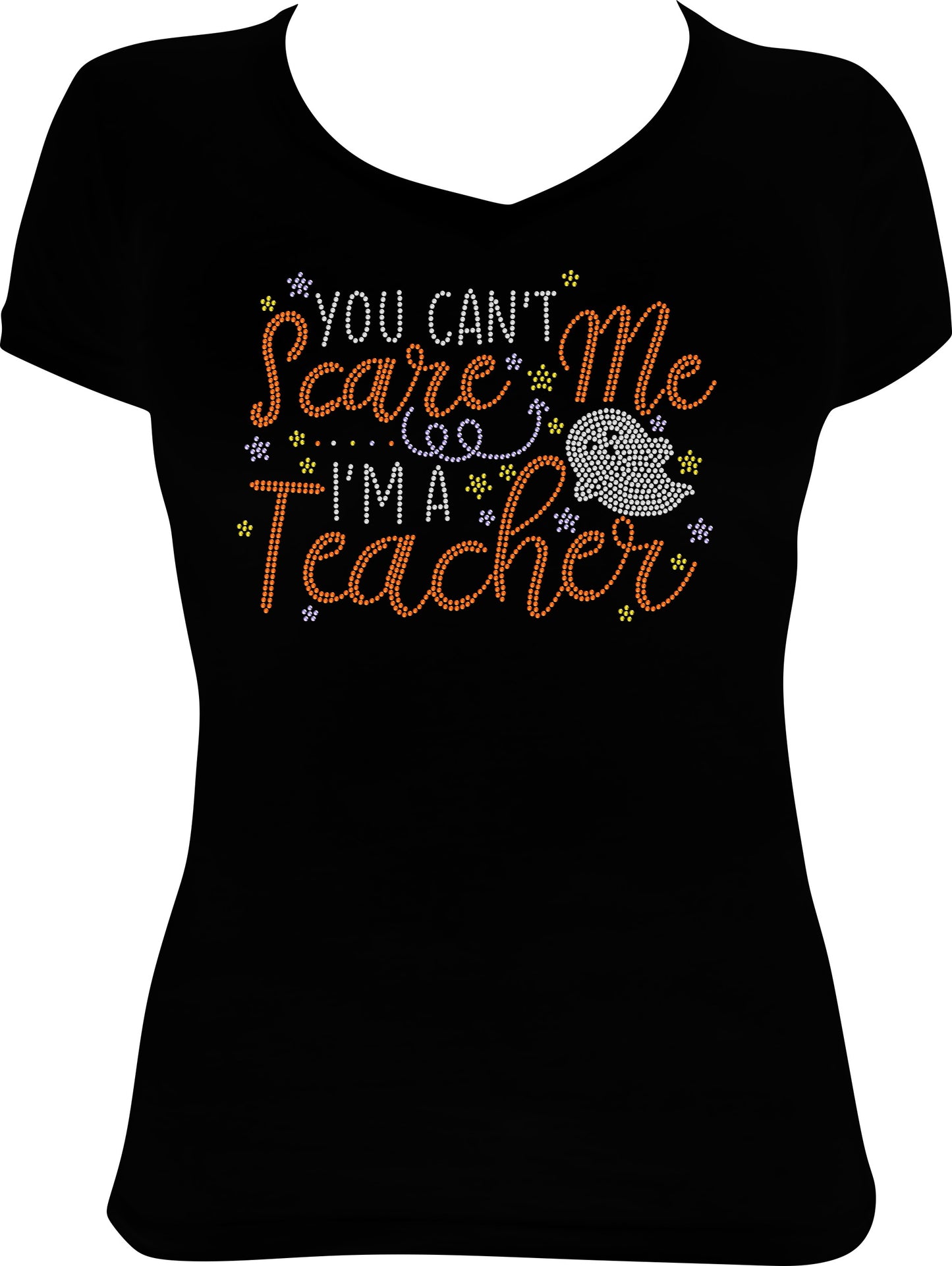 You Can't Scare Me, I'm a Teacher Halloween Rhinestone Shirt